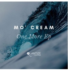 Mo'Cream - One More EP