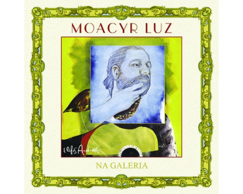 Moacyr Luz - Na Galeria