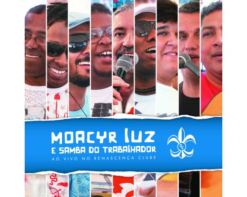 Moacyr Luz e Samba do Trabalhador - Ao Vivo no Renascença Clube (Ao Vivo) Moacyr Luz e Samba do Trabalhador - Ao Vivo no Renascença Clube (Ao Vivo)