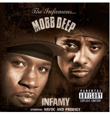 Mobb Deep - Infamy