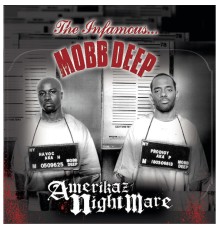 Mobb Deep - Amerikaz Nightmare (Clean)