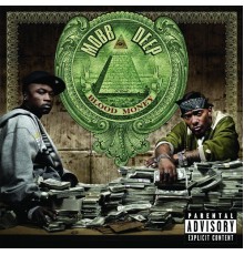 Mobb Deep - Blood Money