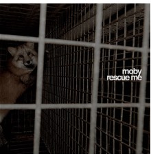 Moby - Rescue Me