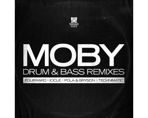 Moby - The Drum & Bass Remixes