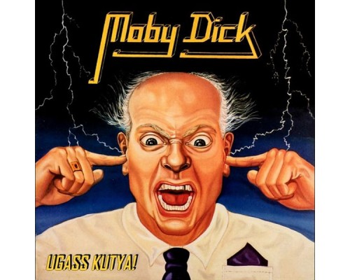 Moby Dick - Ugass Kutya!