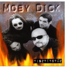 Moby Dick - Tisztítótűz