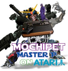 Mochipet - Master P On Atari