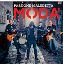 Modà - Passione maledetta