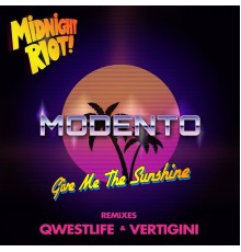 Modento - Give Me the Sunshine