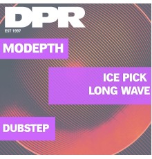 Modepth - Icepick / Long Wave