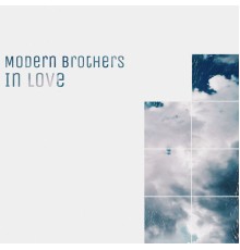 Modern Brothers - In Love