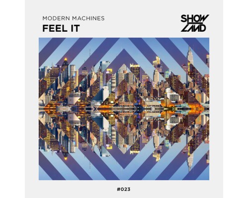 Modern Machines - Feel It