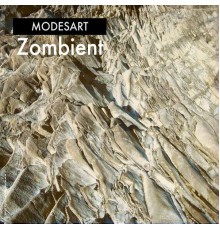 Modesart - Zombient (Original Mix)