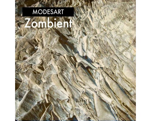 Modesart - Zombient (Original Mix)