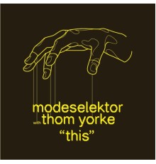 Modeselektor, Thom Yorke - This