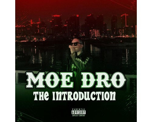 Moe Dro - The Introduction