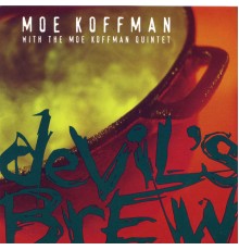 Moe Koffman - Devils Brew