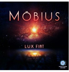 Moebius - Lux Fiat (Original Mix)