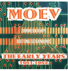 Moev - The Early Years 1981-1982