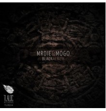 Mogo - Black Album