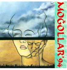 Mogollar - Moğollar'94