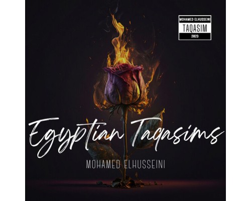 Mohamed Elhusseini - Egyptian Taqasims