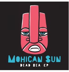 Mohican Sun - Dead Sea