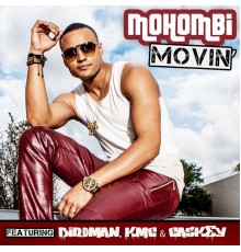 Mohombi - Movin