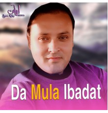 Moin Sherani - Da Mula Ibadat