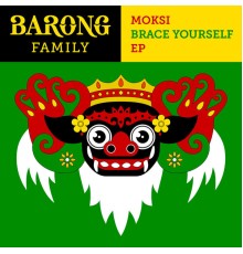 Moksi - Brace Yourself - EP