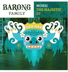 Moksi - The Majestic EP