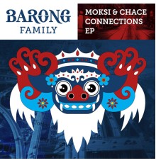 Moksi, Chace - Connections - EP