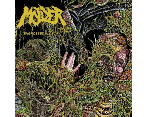 Molder - Engrossed in Decay