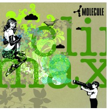 Molecule - Climax