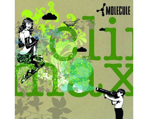 Molecule - Climax