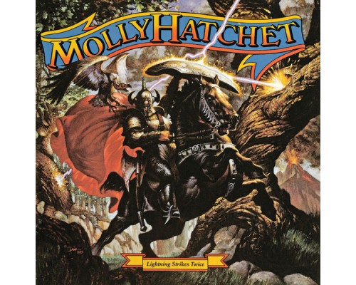 Molly Hatchet - Lightning Strikes Twice