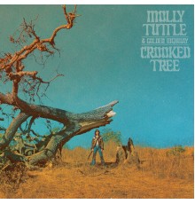 Molly Tuttle & Golden Highway - Crooked Tree  (Deluxe Edition)