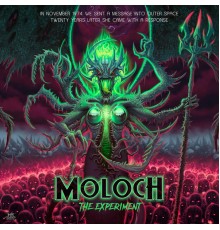 Moloch - The Experiment