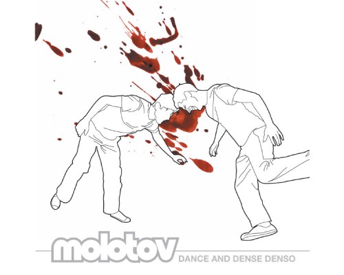 Molotov - Dance And Dense Denso