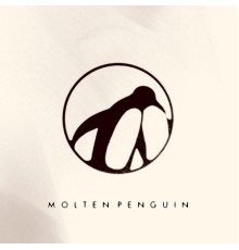 Molten Penguin - Molten Penguin