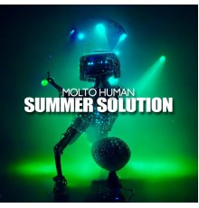 Molto Human - Summer Solution