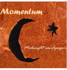 Momentum - Midnight Sandpaper