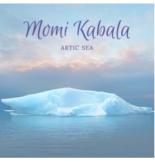 Momi Kabala - Artic Sea