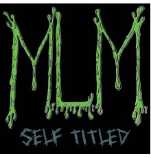 Mommy's lil Monsterz - Self Titled