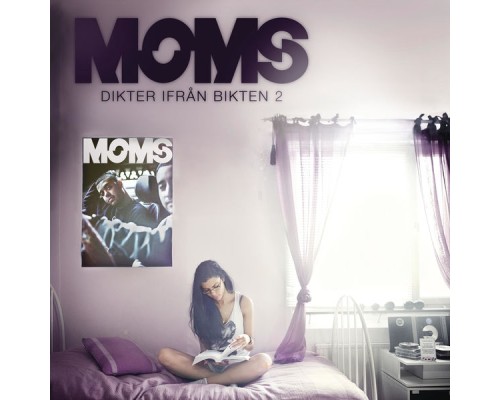 Moms - Dikter ifrån bikten 2