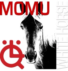 Momu - White Horse