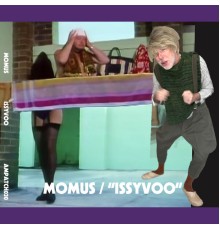 Momus - Issyvoo