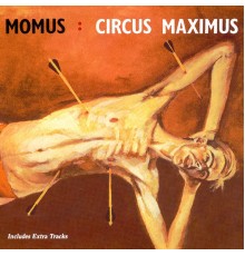 Momus - Circus Maximus