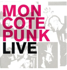 Mon côté punk - Live