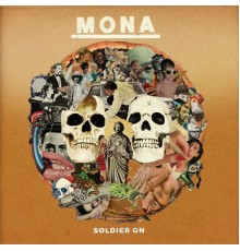 Mona - Soldier On